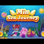 Mia Sea Journey- Explore the beautiful ocean